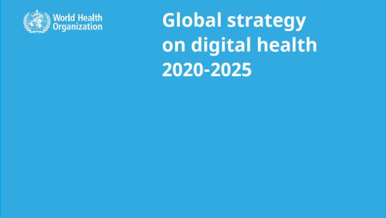 Global Strategy on Digital Health 2020 – 2025