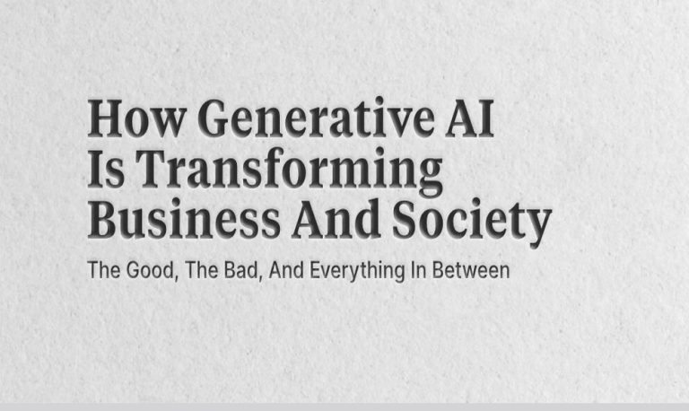 How Generative AI is Transforming Business and Society