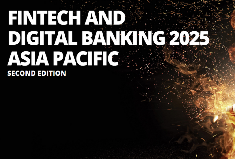 Fintech and Digital Banking 2025 – Asia Pacific