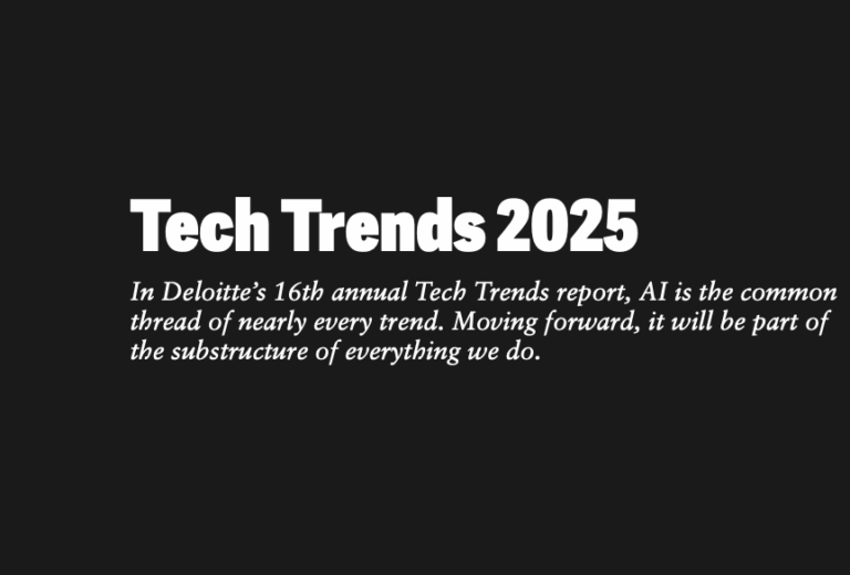 Tech Trends 2025 – Deloitte’s 16th annual Tech Trends report